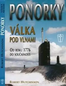 Ponorky Valka pod Vlnami: Od roku 1776 do Soucasnosti (repost)
