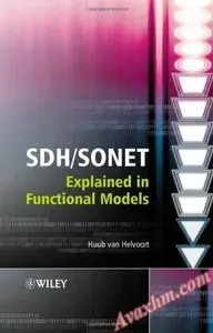 SDH/SONET Explained in Functional Models: Modeling the Optical Transport Network [Repost]