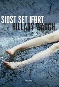 «Sidst set iført. En Hillary Waugh krimi.» by Hillary Waugh