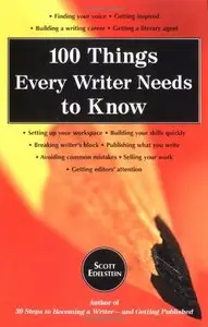 100 Things Every Writer Needs to Know (repost)