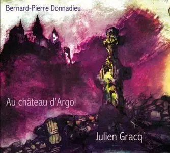 Julien Gracq, "Au château d'Argol"