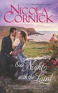«One Night with the Laird» by Nicola Cornick