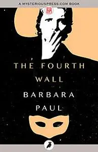 «The Fourth Wall» by Barbara Paul