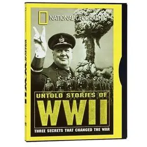 National Geographic's Untold Stories of WWII