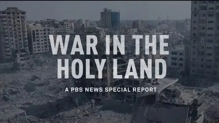 PBS - War in the Holy Land (2023)