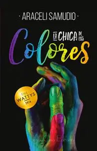 «La chica de los colores» by Araceli Samudio