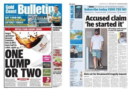 The Gold Coast Bulletin – March 06, 2018