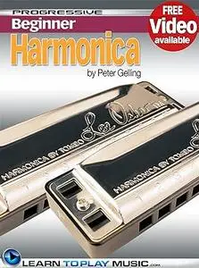Harmonica Lessons for Beginners: Teach Yourself How to Play Harmonica