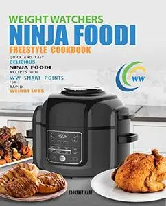 Weight Watchers Freestyle Ninja Foodi Cookbook