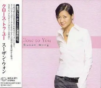 Susan Wong - Close To You