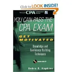 You Can Pass the CPA Exam: Get Motivated: Knowledge and Confidence-Building Techniques { Repost }