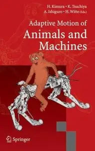 Adaptive Motion of Animals and Machines [Repost]