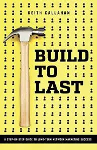 Build to Last