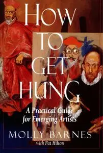 «How to Get Hung» by Molly Barnes