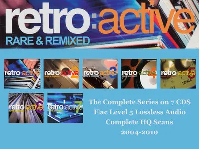 The Complete Retro:Active Rare & Remixed Series [Limited Editions] (2004-2010)