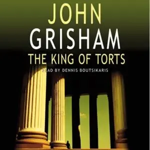 «The King of Torts» by John Grisham