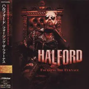 Halford - Fourging The Furnace (2003)