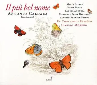 Emilio Moreno, El Concierto Español - Antonio Caldara: Il più bel nome (2010)