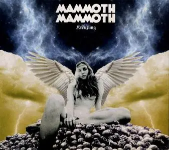 Mammoth Mammoth - Kreuzung (2019)