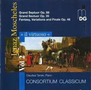 Consortium Classicum, Claudius Tanski - Il Virtuoso, Vol. 2: Ignaz Moscheles (1997)