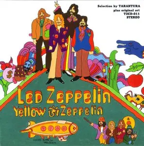 Led Zeppelin - Yellow Zeppelin (2CD) (1994) {Tarantura} **[RE-UP]**