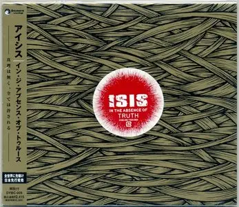 ISIS - In The Absence Of Truth (2006) (Japanese DYMC-009)