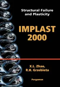 Structural Failure and Plasticity: IMPLAST 2000 (repost)