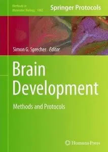 Brain Development: Methods and Protocols [Repost]