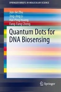 Quantum Dots for DNA Biosensing (Repost)