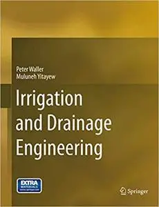 Irrigation and Drainage Engineering