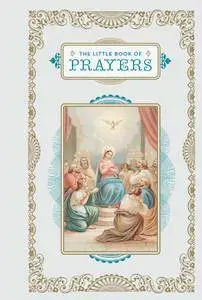 The Little Book of Prayers (Little Books