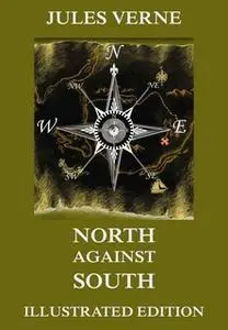 «North Against South» by Jules Verne