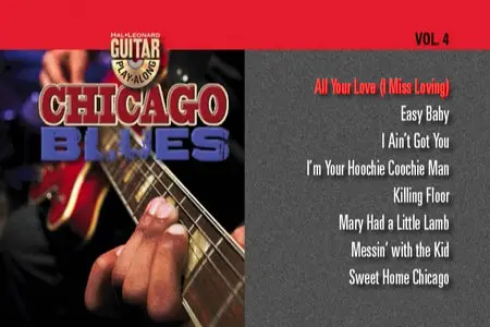 Guitar Play-Along: Volume 4 - Chicago Blues [repost]