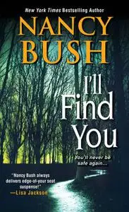 «I'll Find You» by Nancy Bush