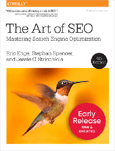 The Art of SEO, 4th Edition (7th Early Release)