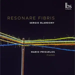 Mario Prisuelos - Sergio Blardony: Resonare Fibris (2023) [Official Digital Download 24/96]