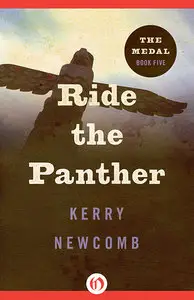 Ride the Panther (The Medal Book 5)