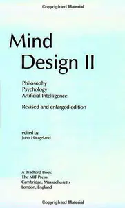  John Haugeland, Mind Design II: Philosophy, Psychology, and Artificial Intelligence (Repost) 