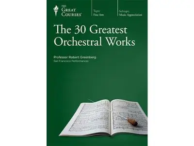 The 30 Greatest Orchestral Works [repost]