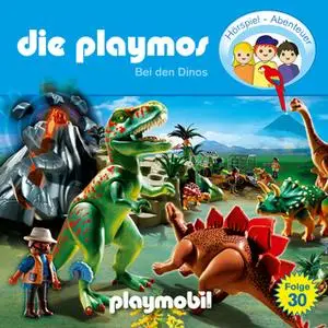 «Die Playmos - Folge 30: Bei den Dinos» by Florian Fickel,David Bredel