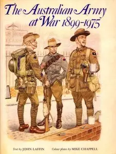 The Australian Army at War 1899-1975
