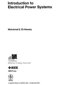 "Introduction to Electrical Power Systems" by Mohamed E. El-Hawary 