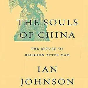 The Souls of China: The Return of Religion After Mao [Audiobook]