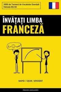 «Învățați Limba Franceză – Rapid / Ușor / Eficient» by Pinhok Languages