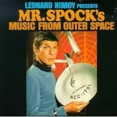 Leonard Nimoy - Presents Mr.Spock's Music From Outer Space (1967)