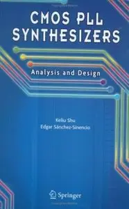 CMOS PLL Synthesizers: Analysis and Design by Edgar Sanchez-Sinencio [Repost]