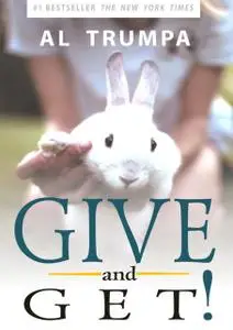 «Give and Get» by Al Trumpa