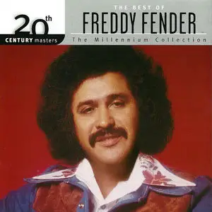 Freddy Fender - 20th Century Masters The Millennium Collection (2001)