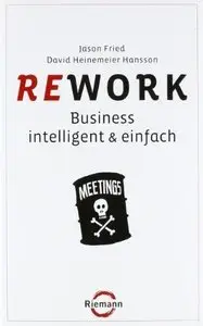 Rework: Business - intelligent & einfach