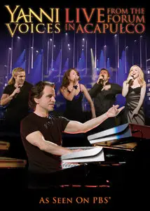 Yanni - Voices: Live from the Forum In Acapulco (2009)